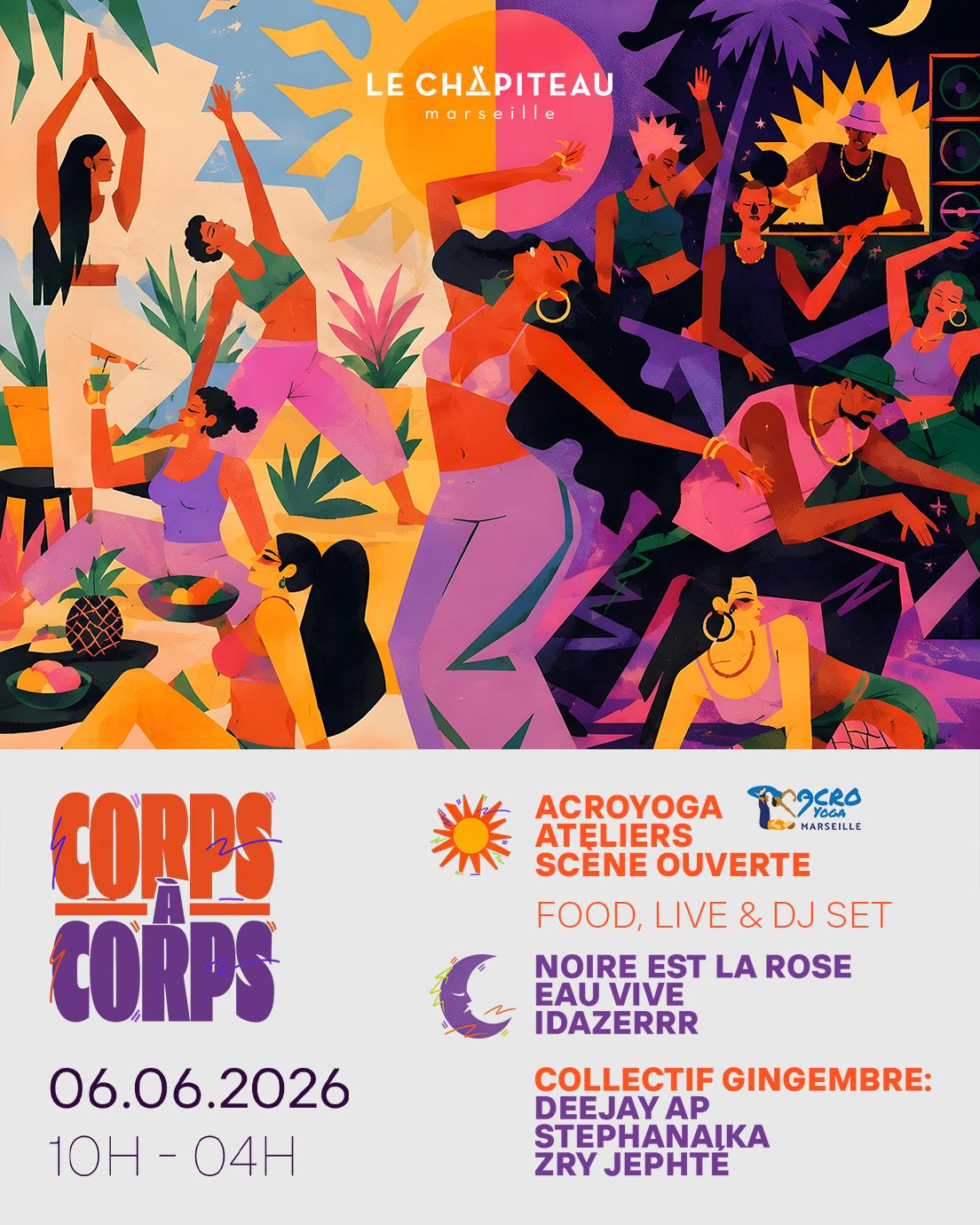 Corps À Corps: Open Air + Club / Acroyoga, Live & Dj Sets