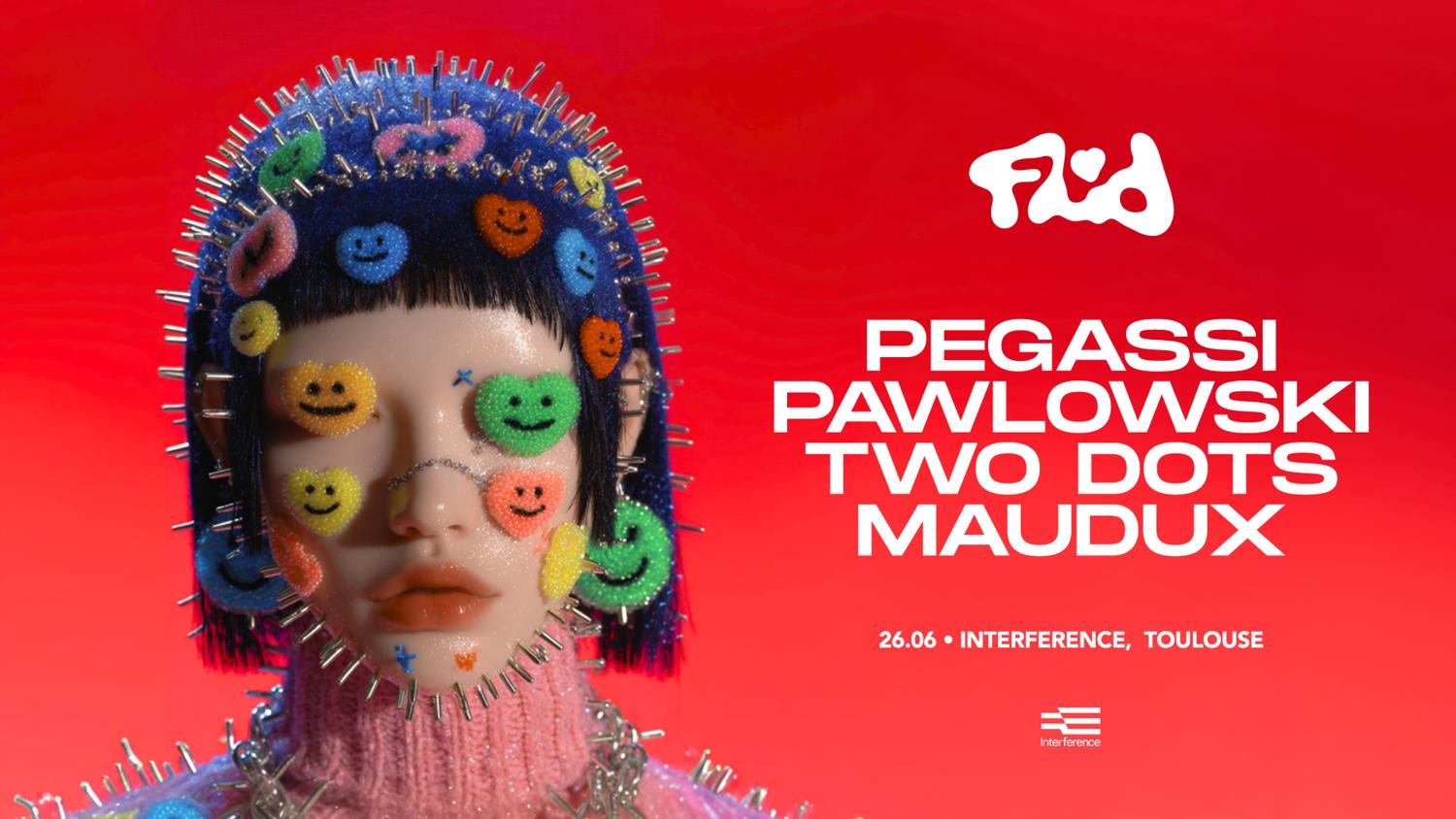 Fluid Presents: Pegassi, Pawlowski, Two Dots, Maudux