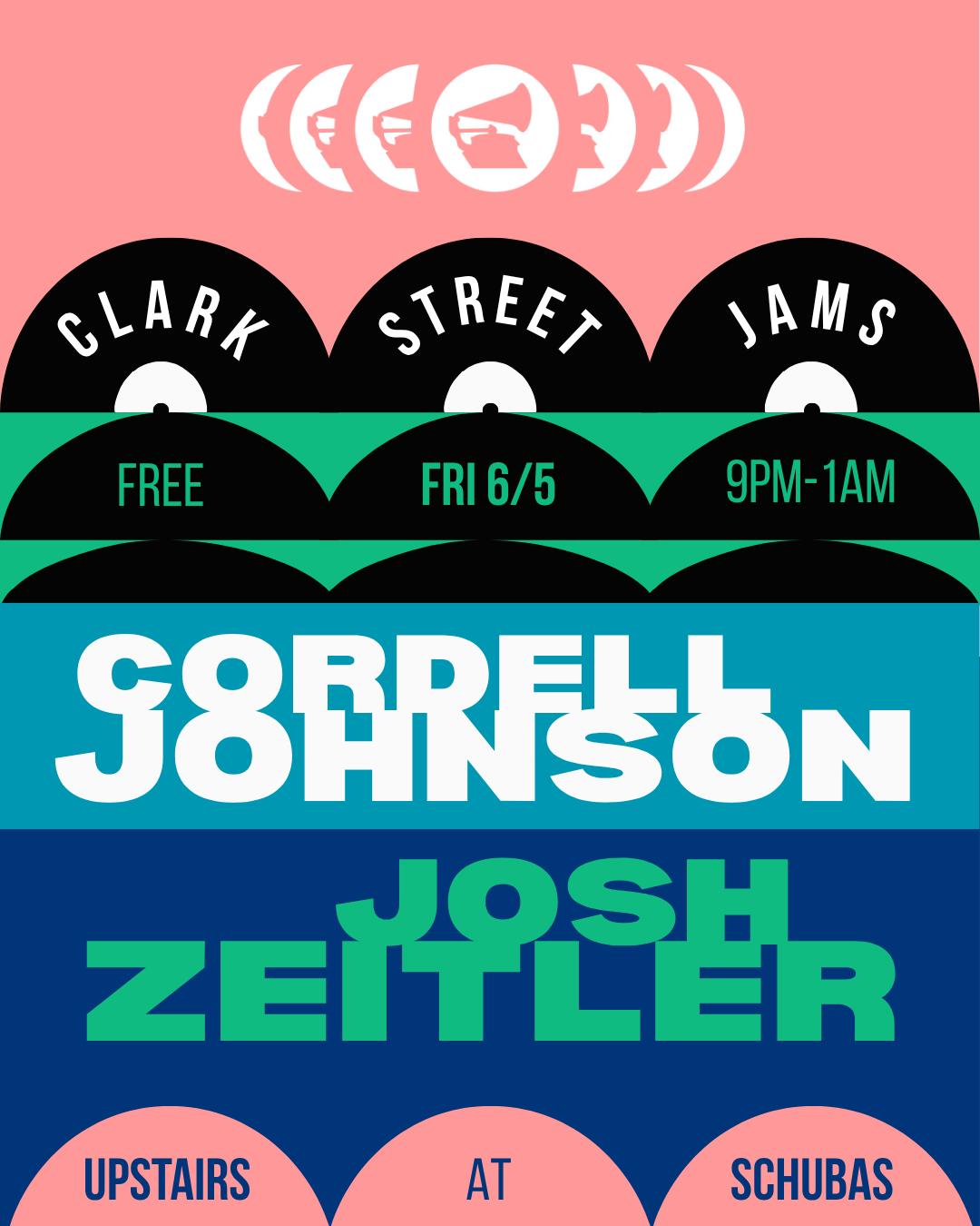Clark St Jams Ft Cordell Johnson And Josh Zeitler