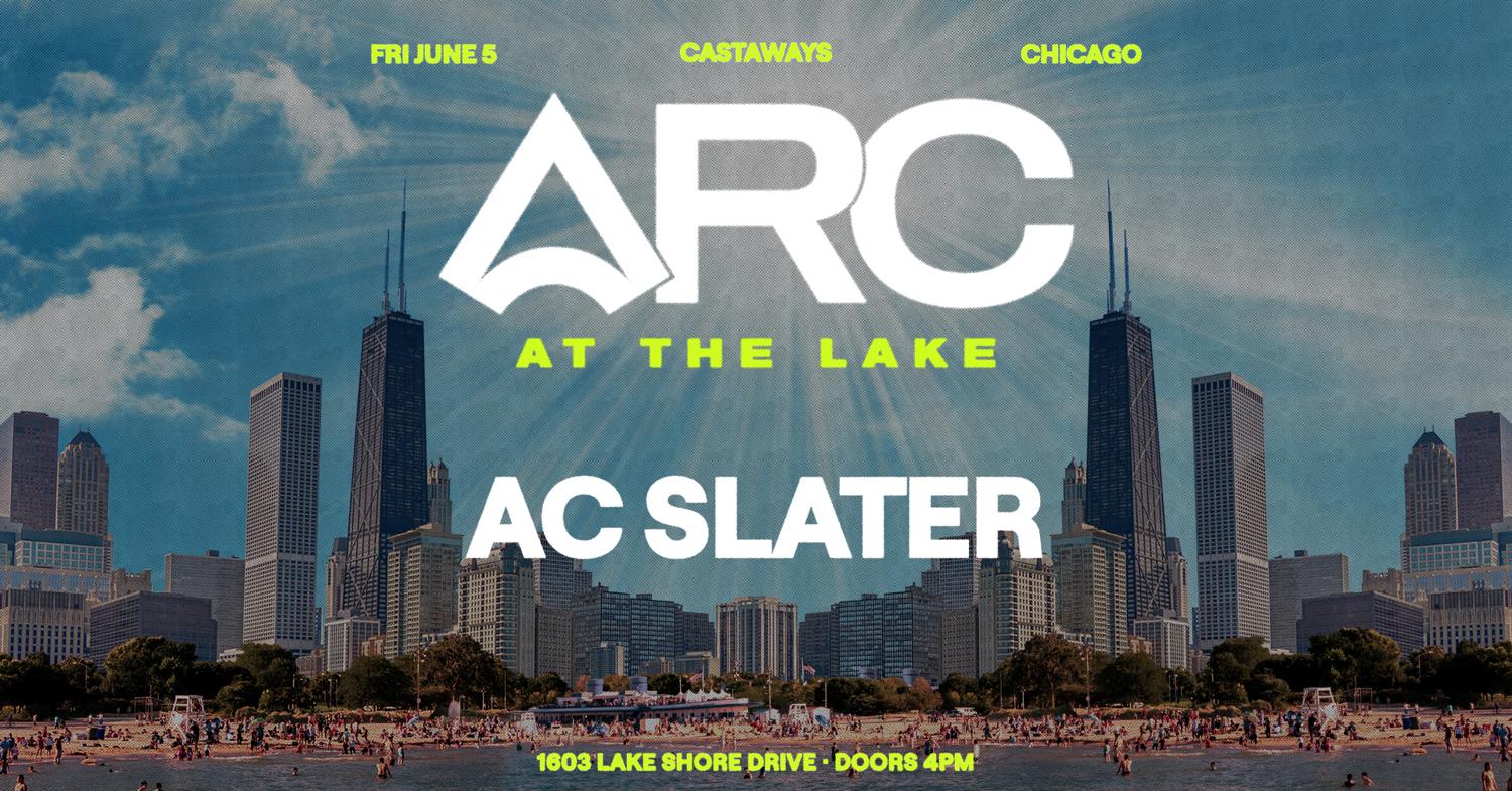 Arc At The Lake With Ac Slater