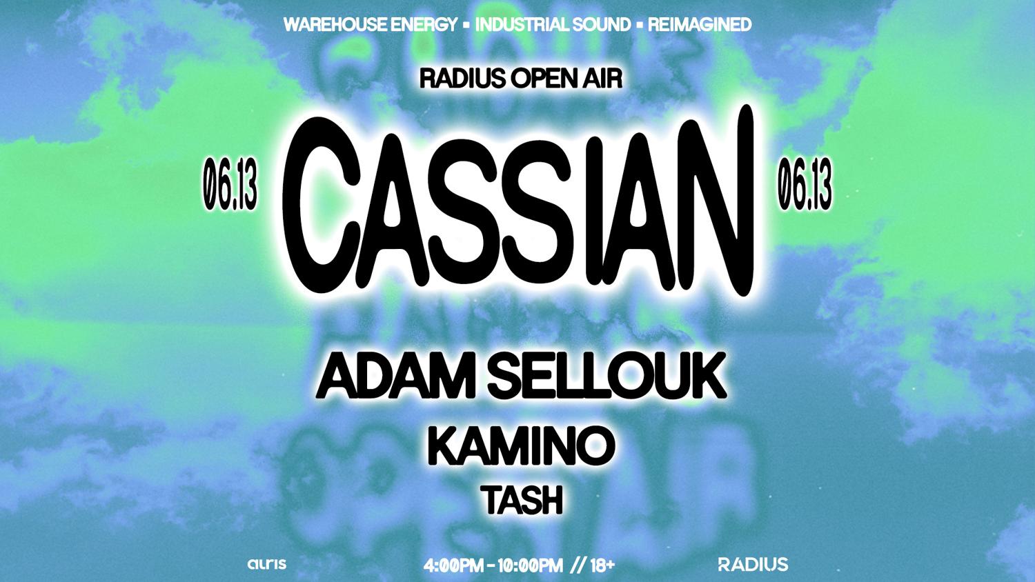 Radius Open Air: Cassian