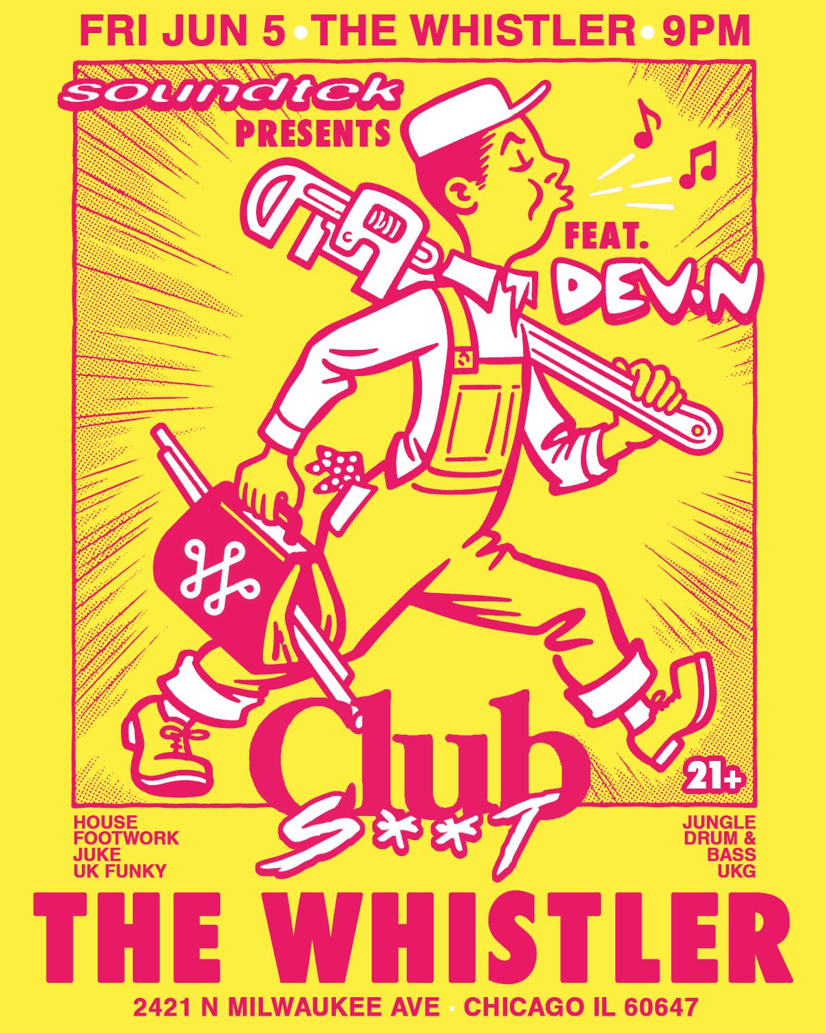 Club S**T With Soundtek & Dev.N