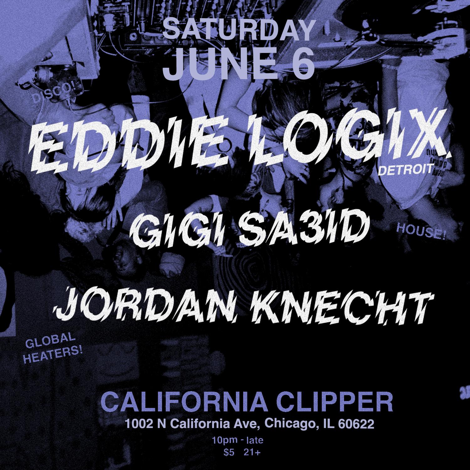 Eddie Logix, Jordan Knecht & Gigi Sa3Id Play House, Disco & Global Groove