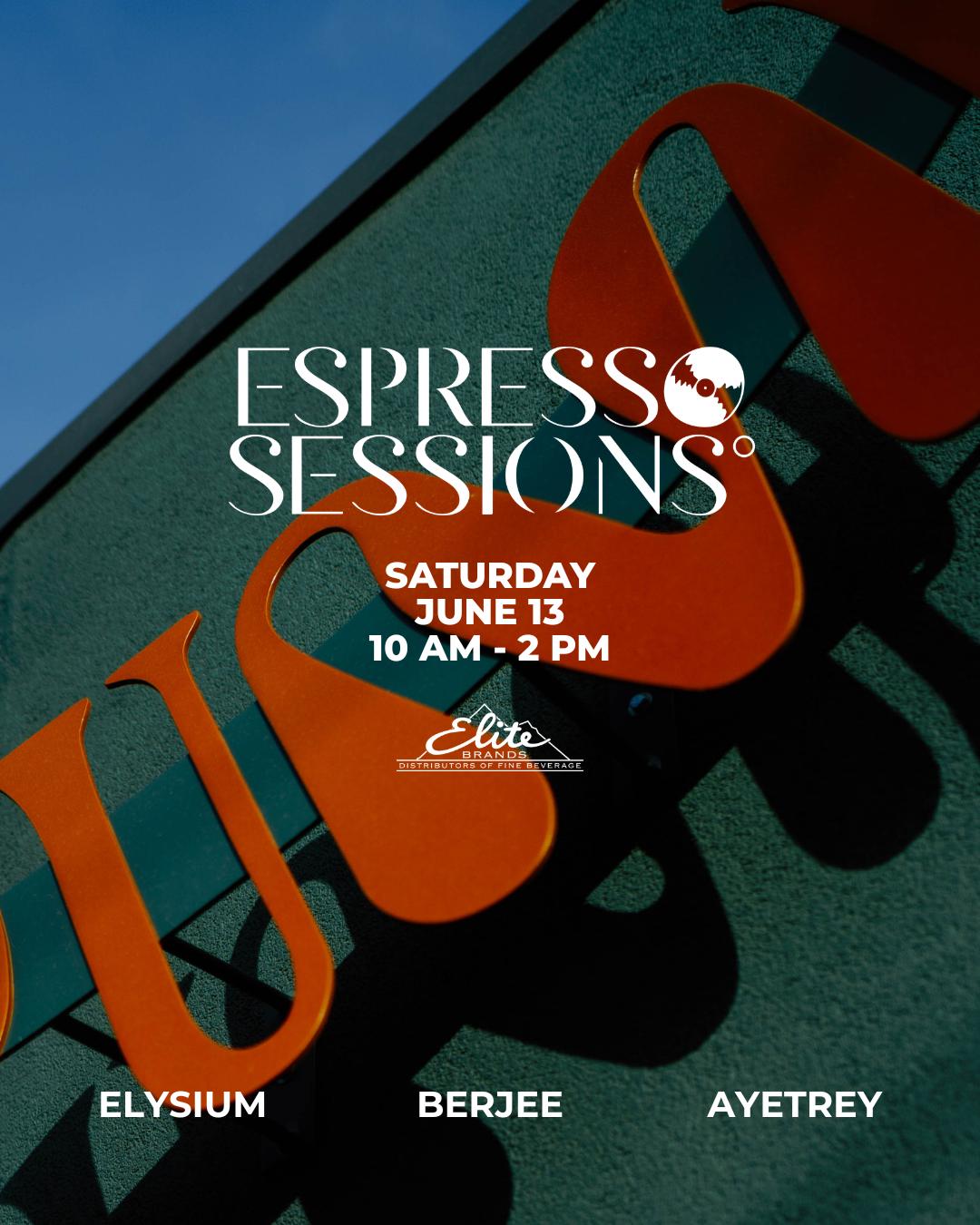 Espresso Sessions°