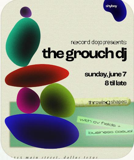 Record Dogo Presents Throwing Shapes: The Grouch Dj