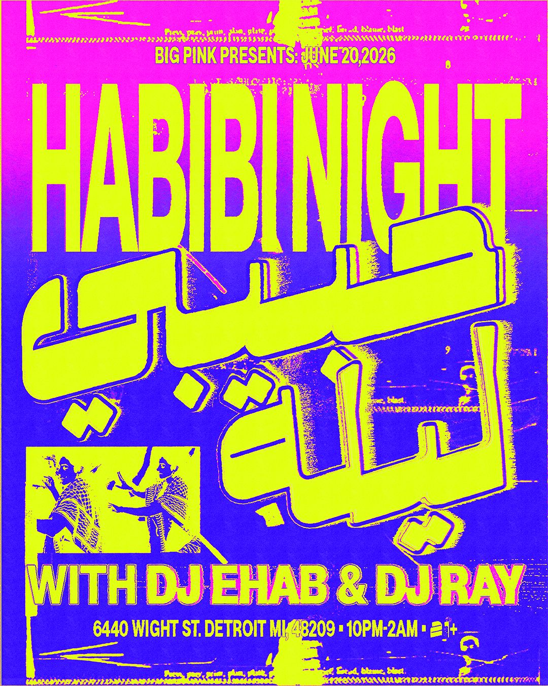 HABIBI NIGHT: ARABIC CLASSICS + REMIXES (DJ EHAB & DJ RAY)