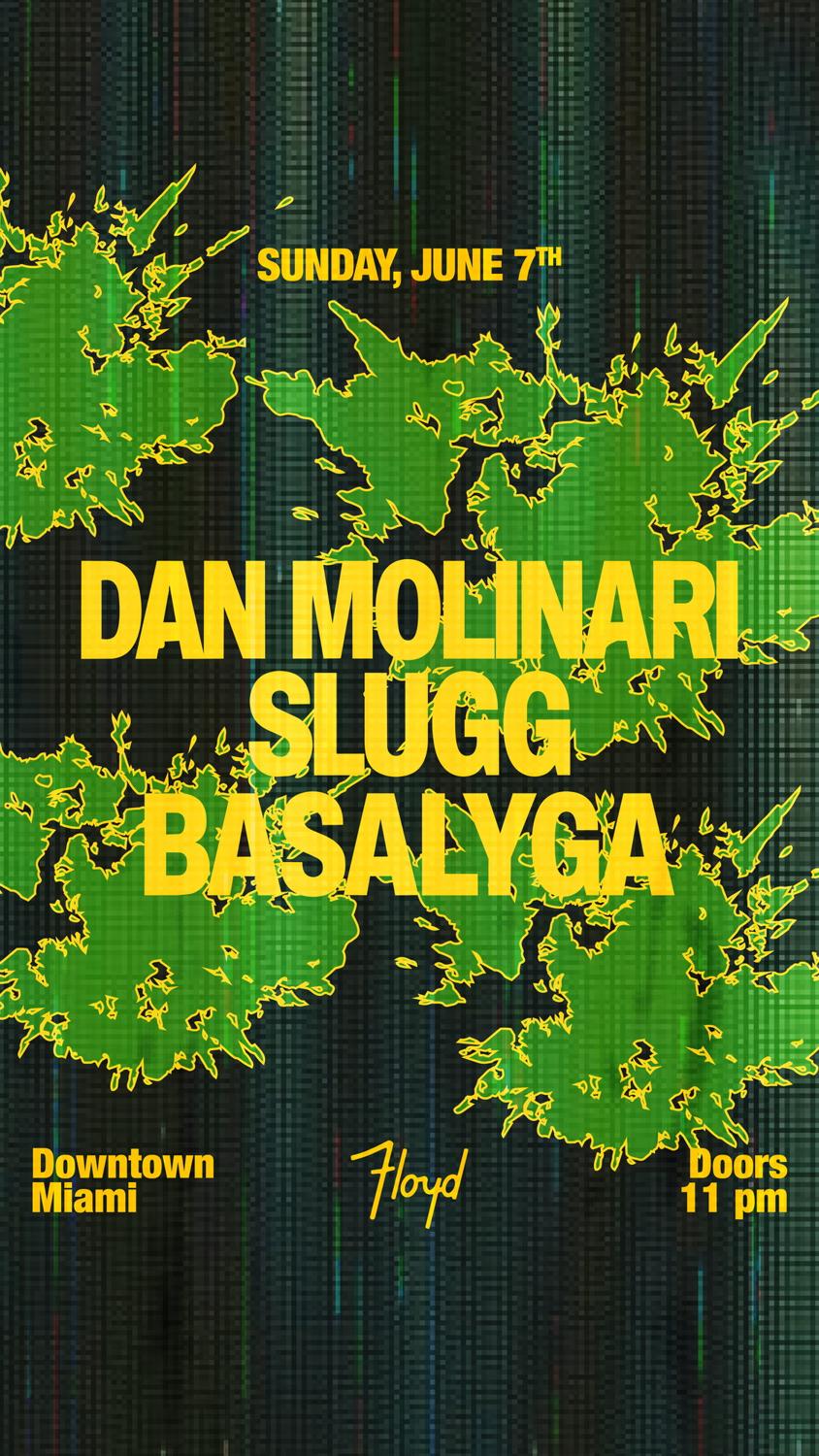 Dan Molinari + Slugg