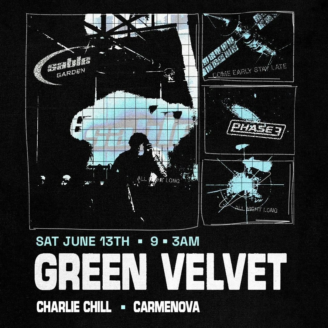 Phase 3 Presents: Green Velvet