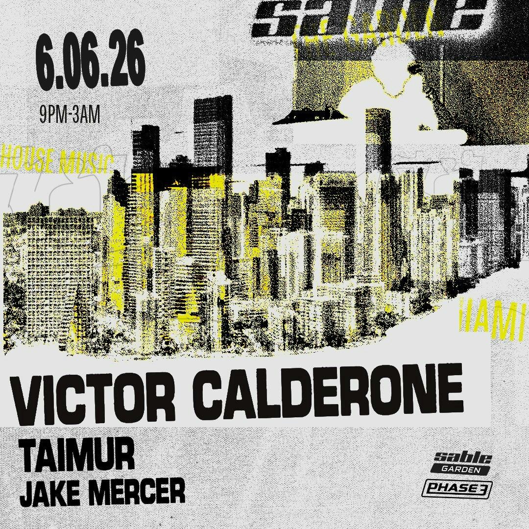 Phase 3 Presents: Victor Calderone