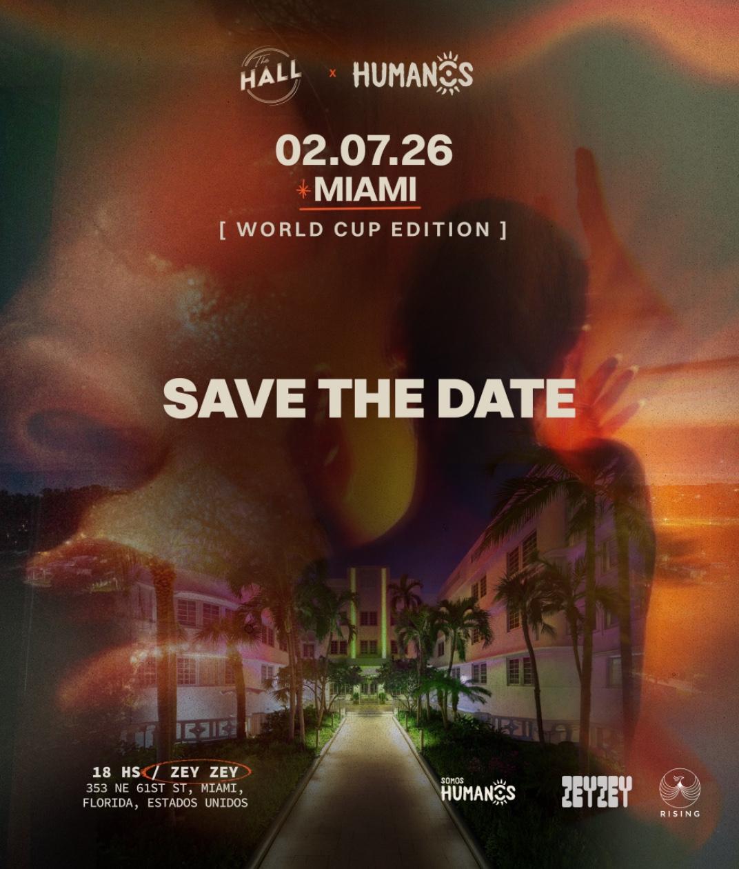 Humanos X The Hall - Miami (World Cup Series)