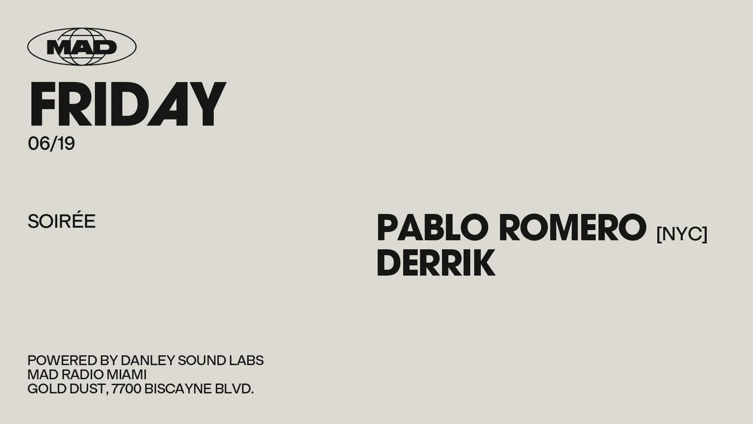 Soirée: Pablo Romero / Derrik