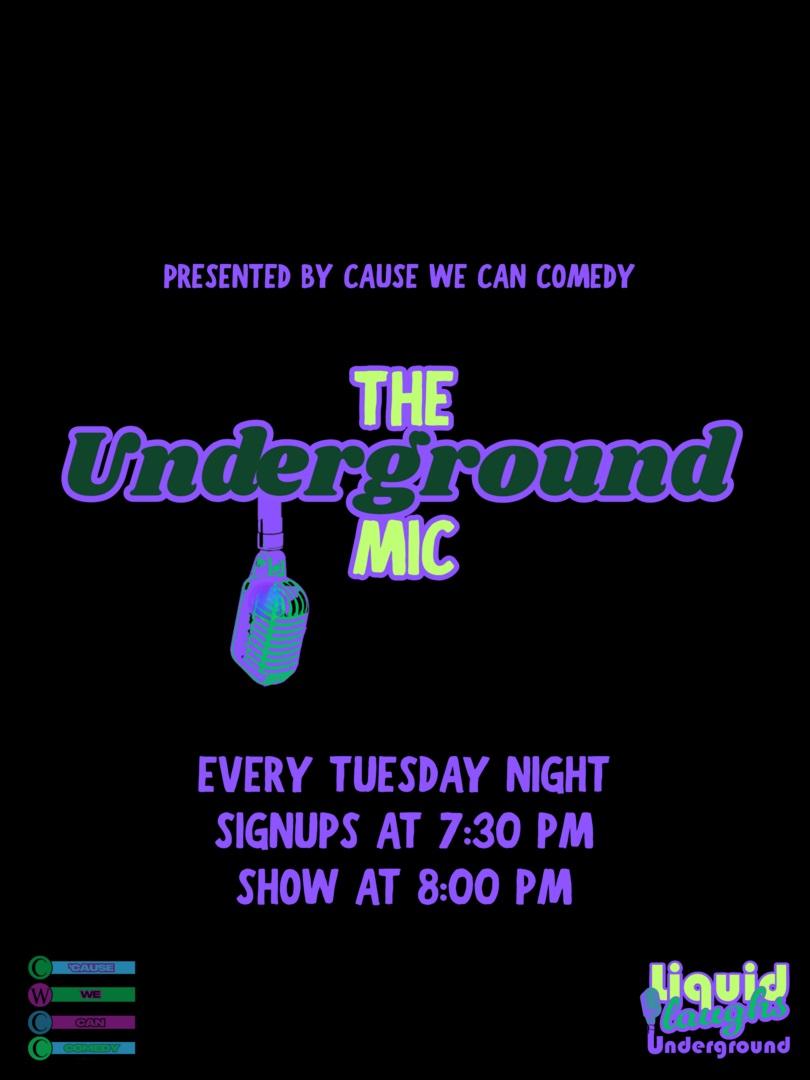 Liquid Laughs Underground Comedy Mic