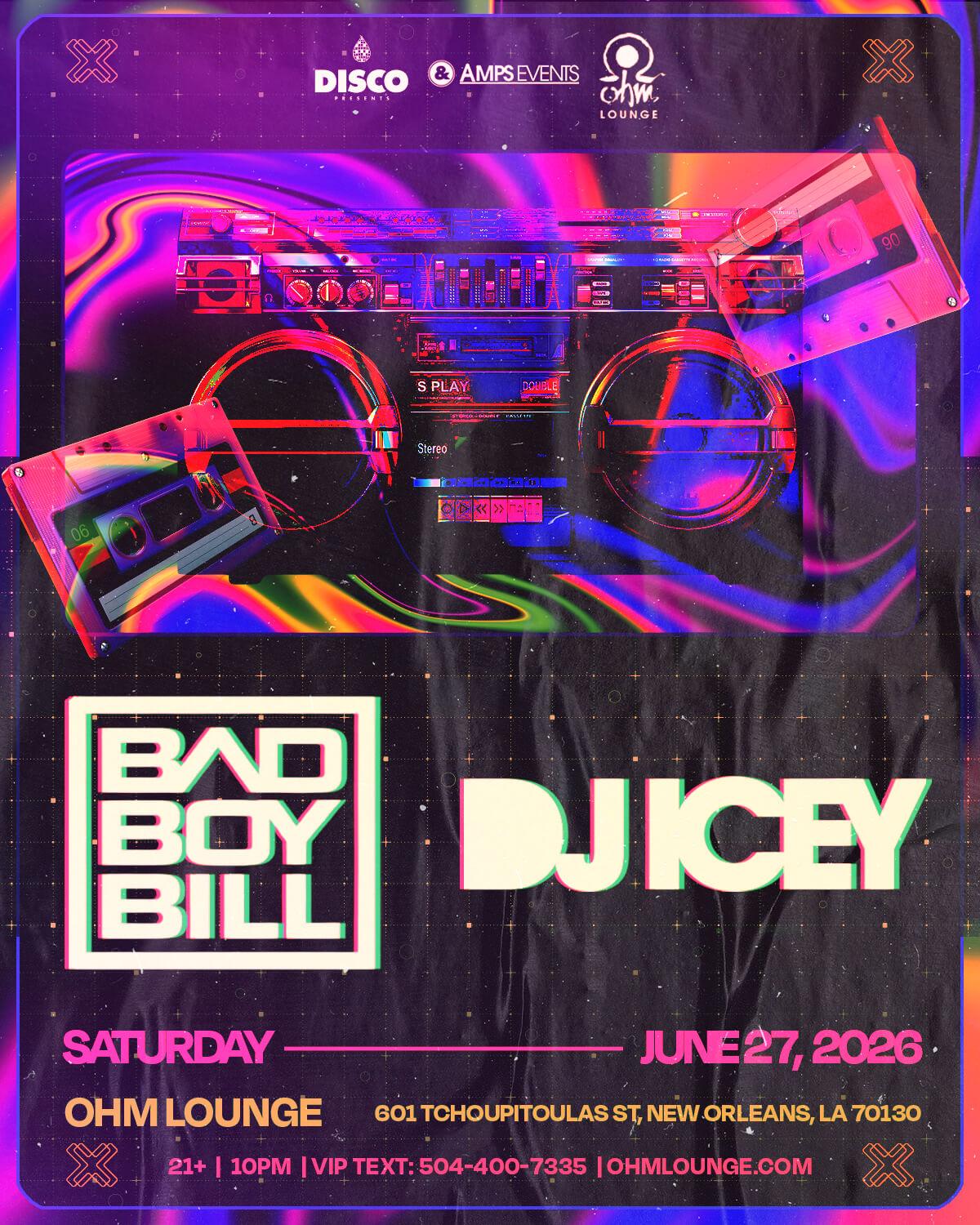 Bad Boy Bill, Dj Icey