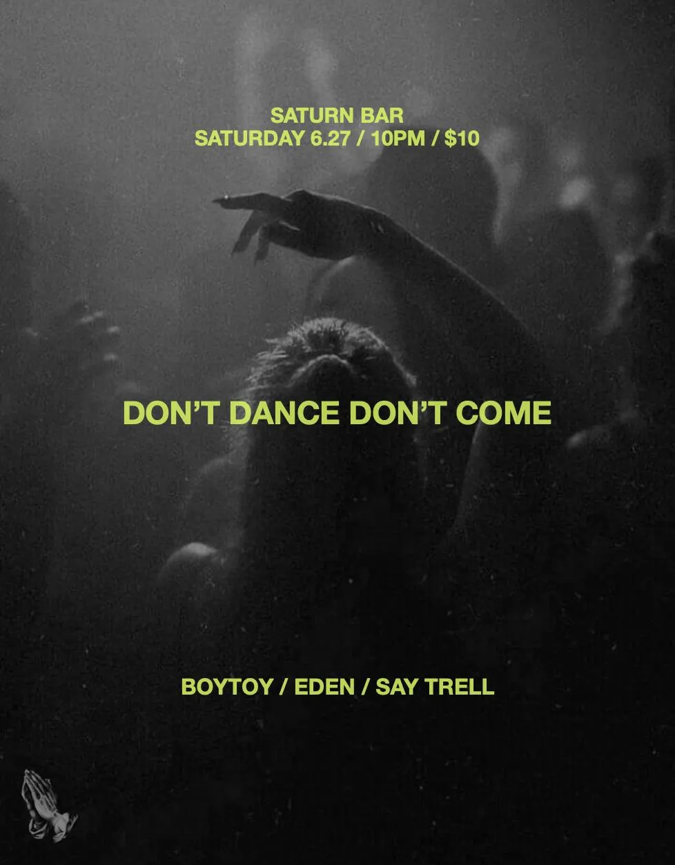 Pleasure Savior Presents: Don'T Dance Don'T Come With Eden, Boytoy & Say Trell