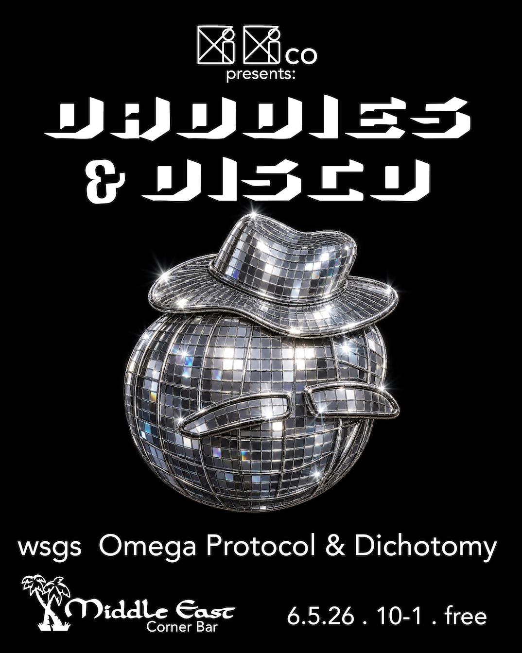 Kiki Co Presents: Daddies & Disco With Omega Protocol & Dichotomy