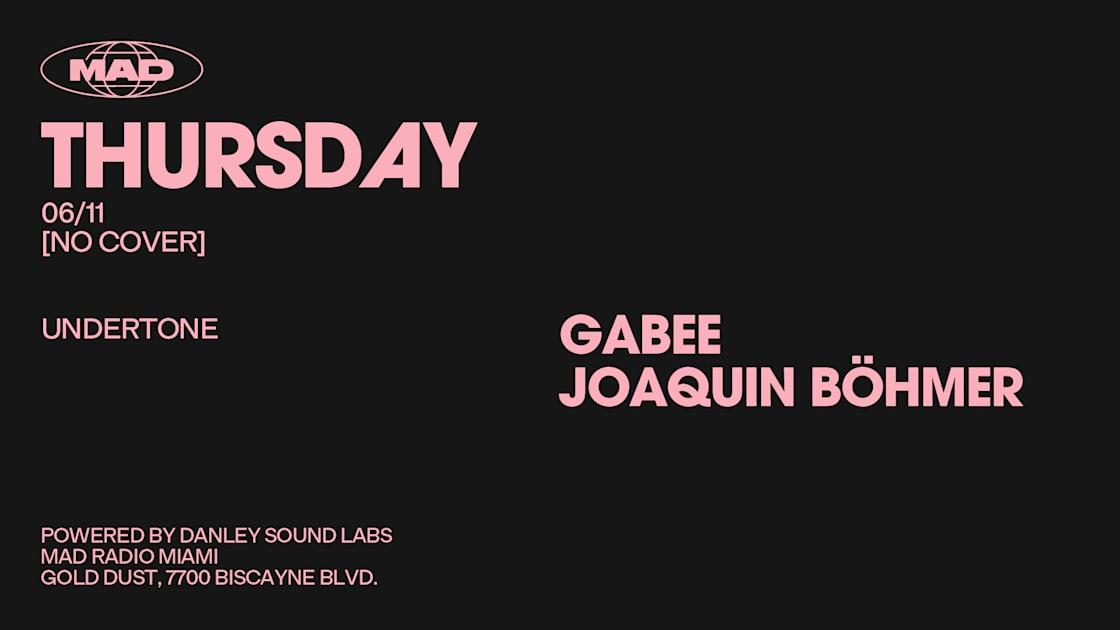 Undertone: Gabee / Joaquin Böhmer
