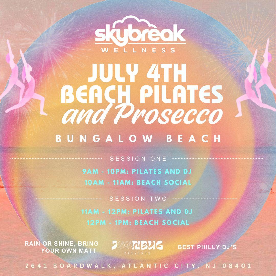Skybreak Wellness Presents: Pilates & Prosecco Beach Social