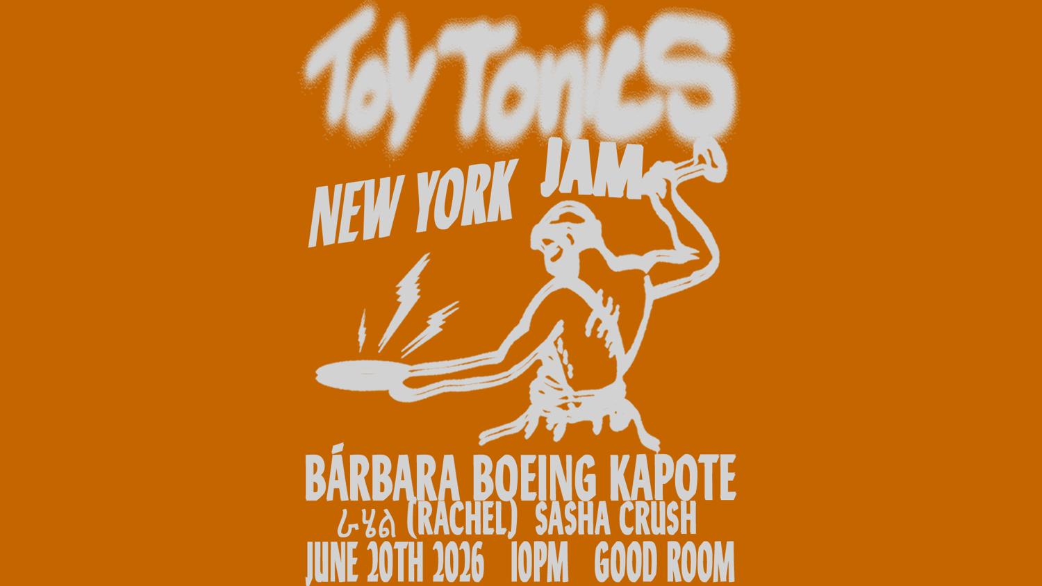Toy Tonics Jam