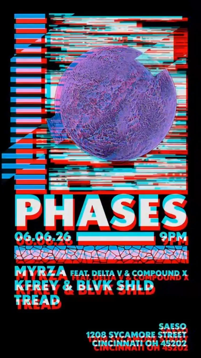 Phases With Myrza (Compound X & Delta V), Kfrey & Blvk Shld, & Tread