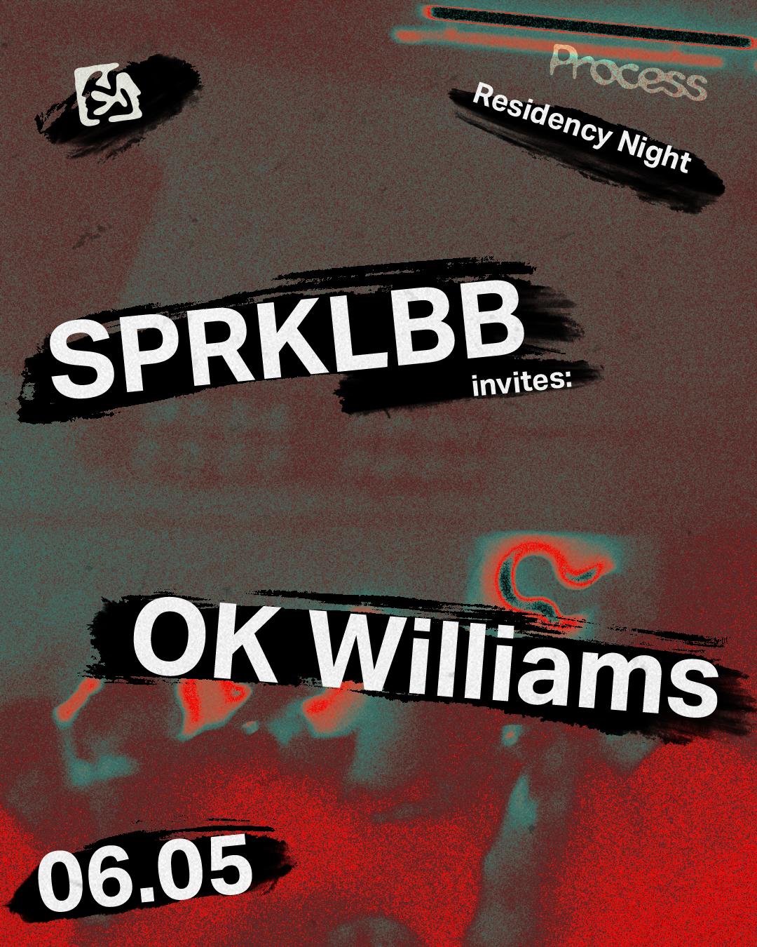 Process Residency Night - Sprklbb Invites Ok Williams
