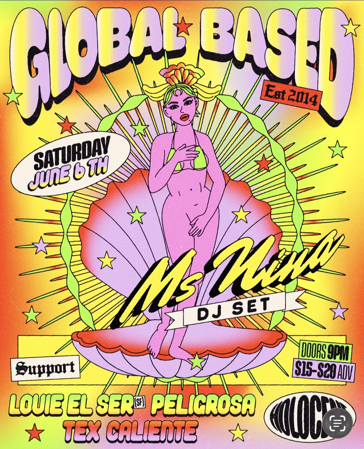 Global Based Presents: Ms Nina (Dj Set)