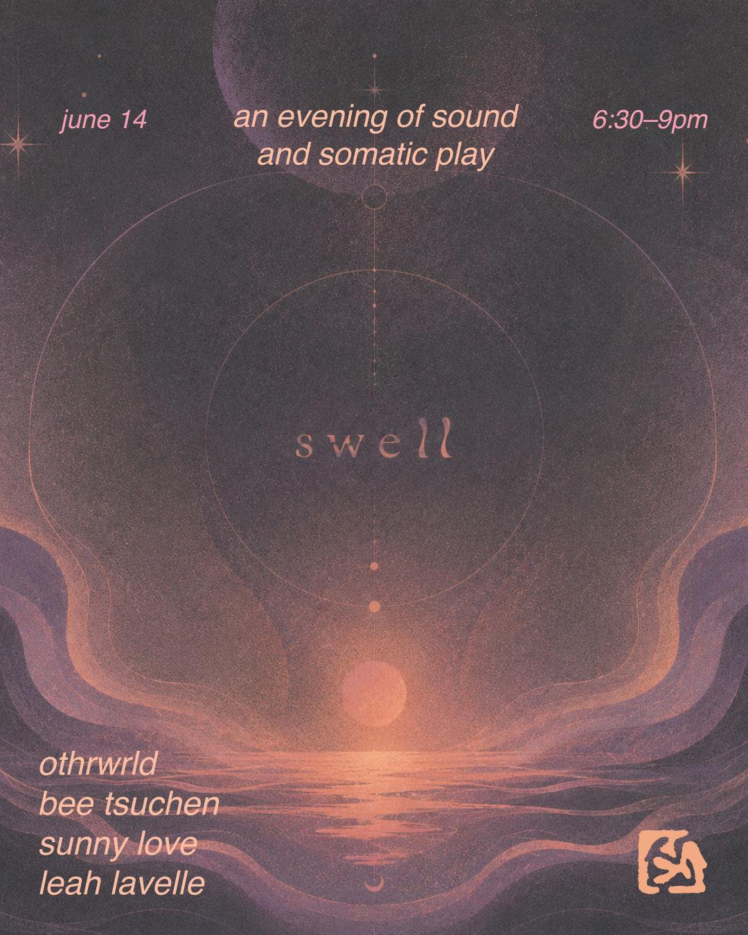 Swell: An Evening Of Sound And Somatic Play
