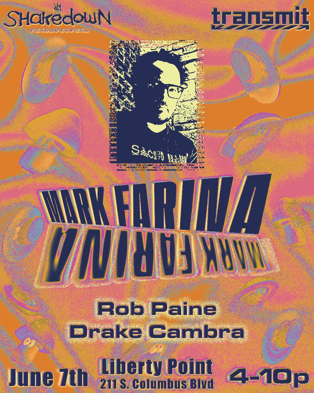The Shakedown X Transmit Present Mark Farina