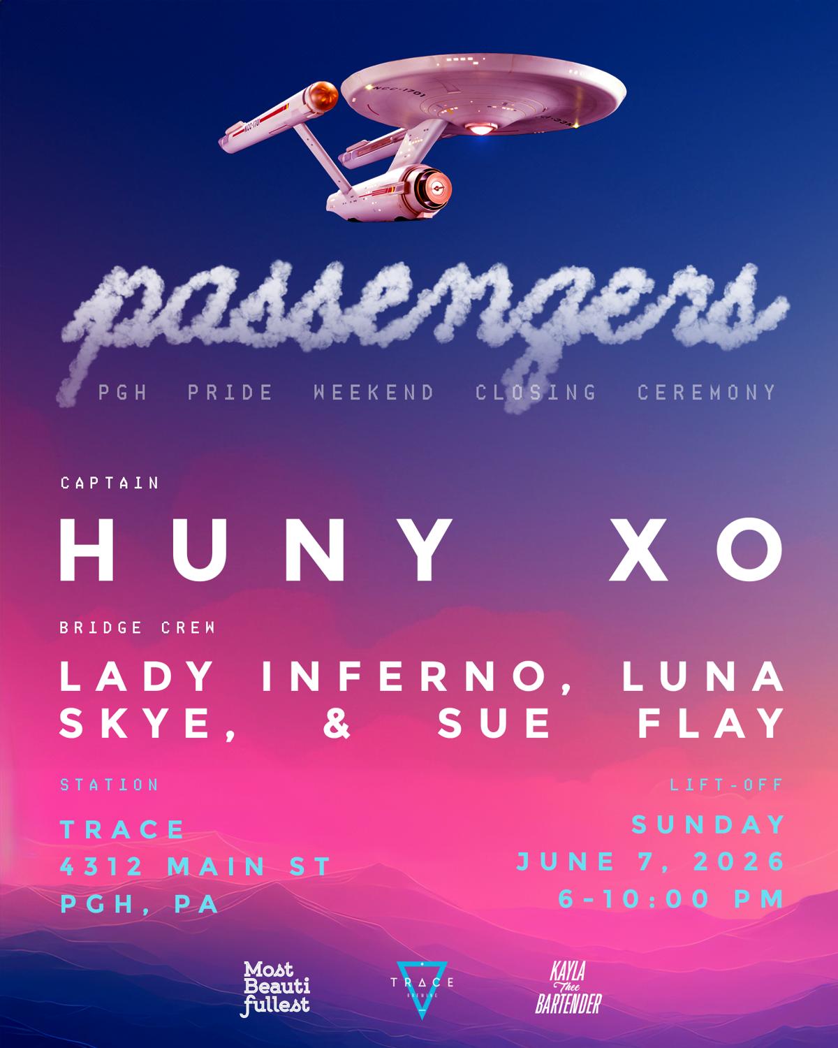 Passengers: Huny Xo & Friends