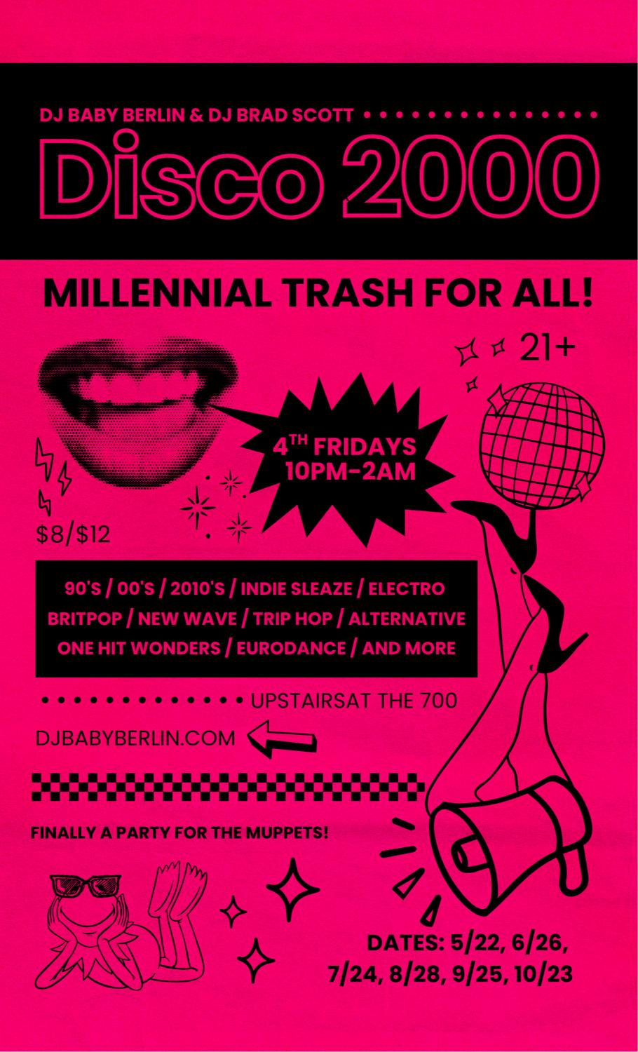 Disco 2000 - Millennial Trash Dance Party For All