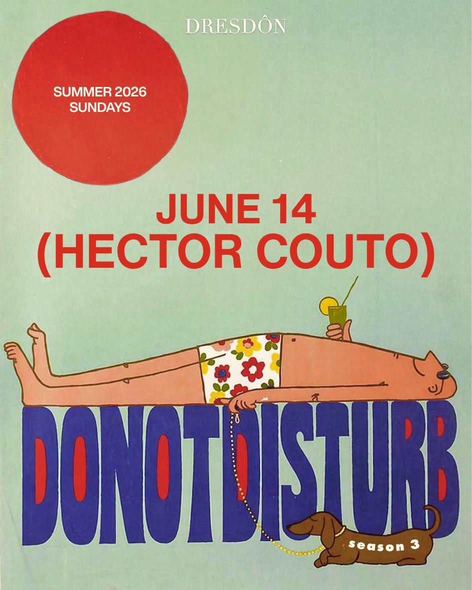 Do Not Disturb Pt C/O Hector Couto