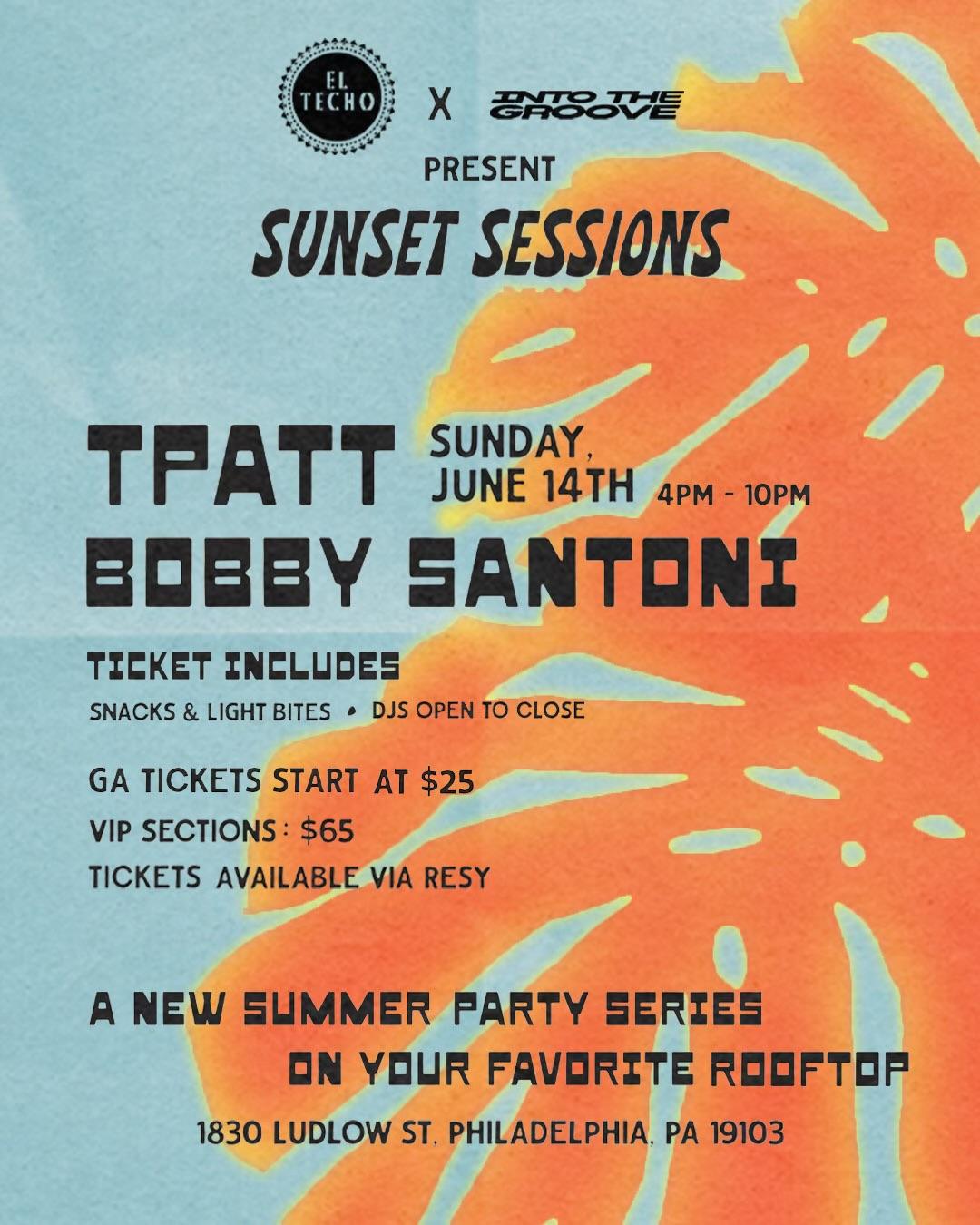 Into The Groove X El Techo: Sunset Sessions