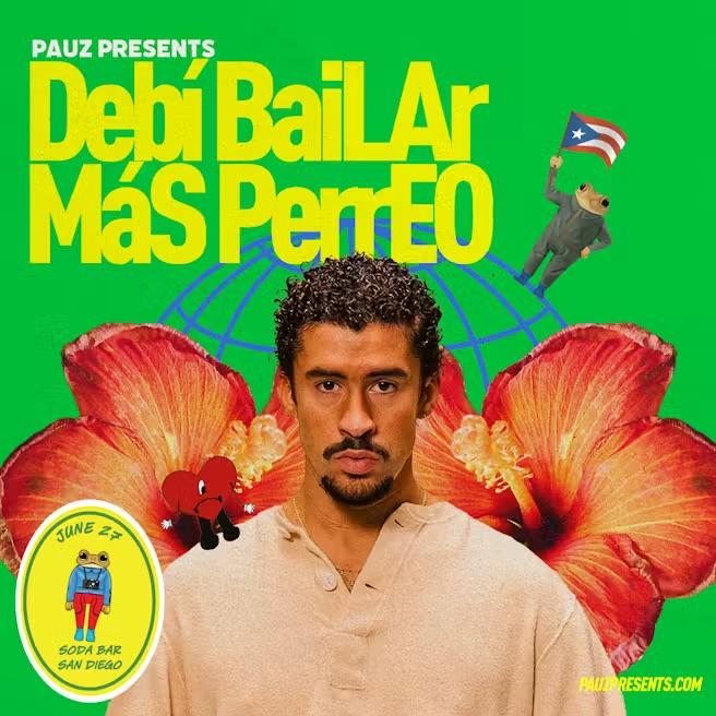 Debí Bailar Más Perreo (Bad Bunny Dance Night)