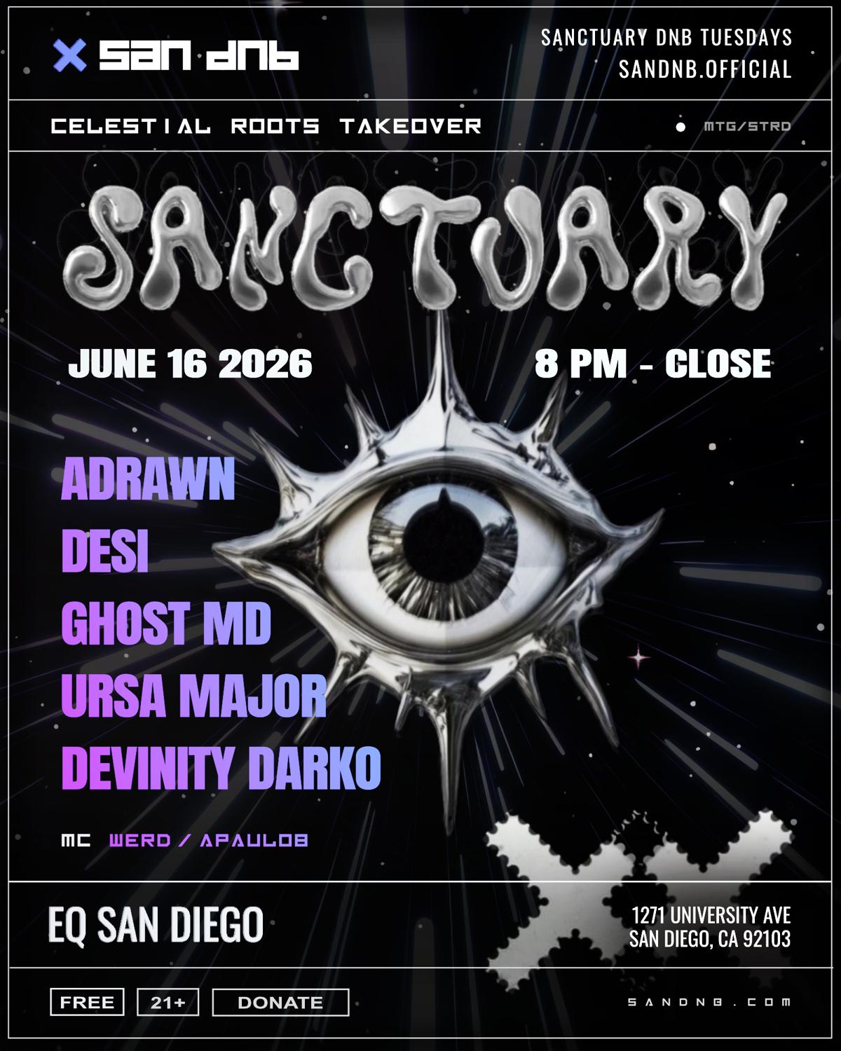 San Dnb Presents Sanctuary Celestial Roots Takeover