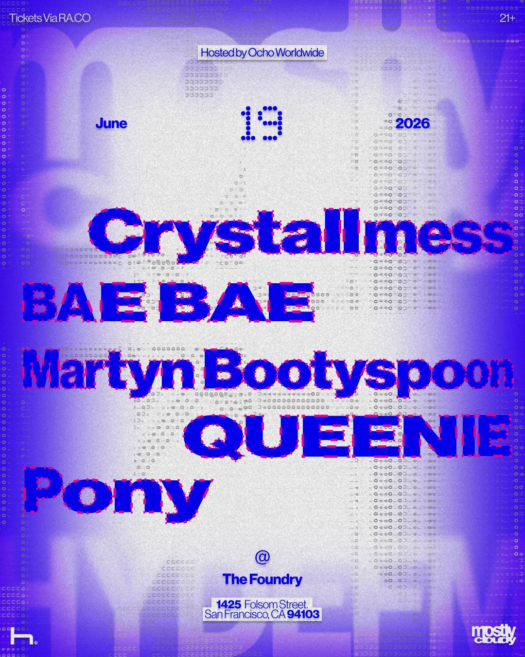 Hydefm X Most Cloudy: Crystallmess, Bae Bae, Martyn Bootyspoon