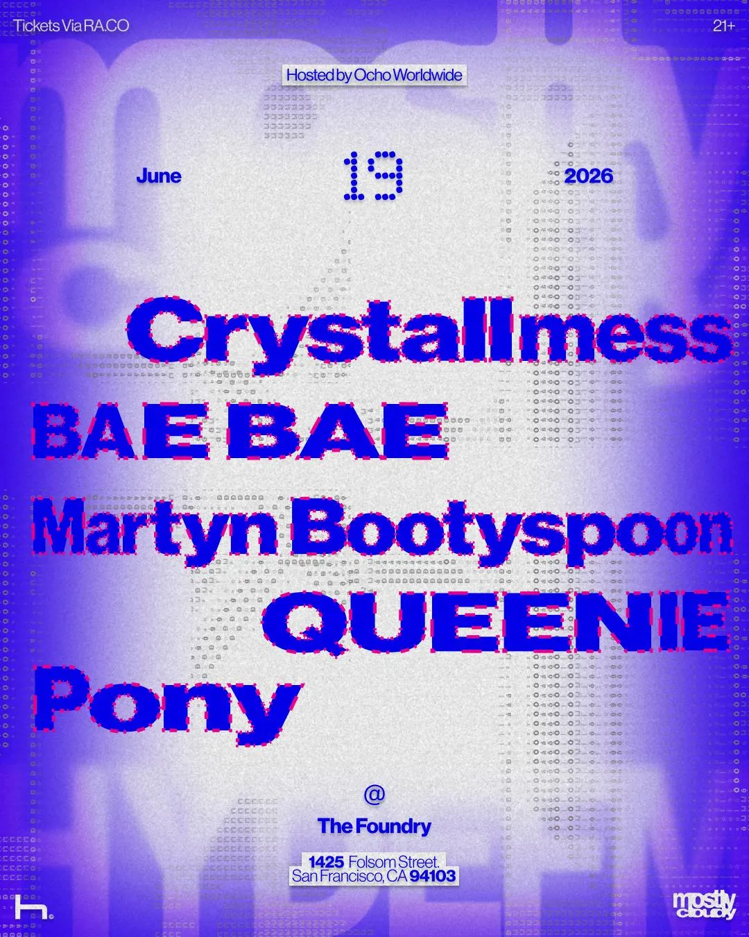 Hydefm X Most Cloudy: Crystallmess, Bae Bae, Martyn Bootyspoon