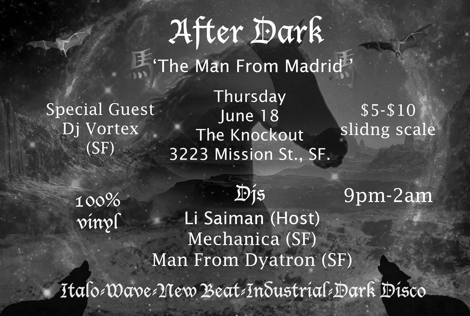 After Dark 'The Man From Madrid'