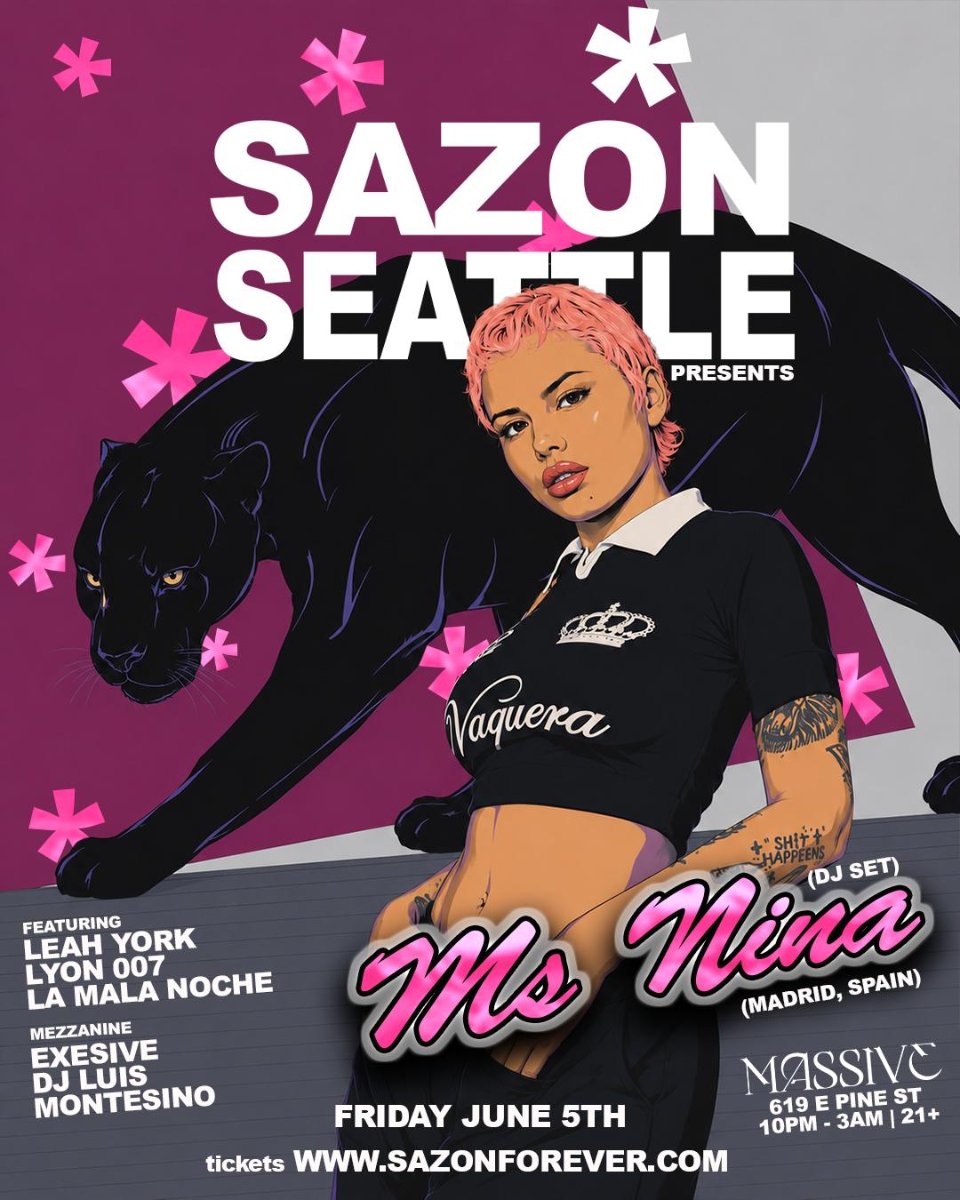 Sazón Seattle Presents: Ms Nina (Dj Set)