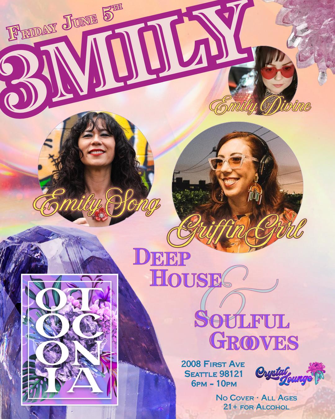 Otoconia Feat. Emily Divine, Emily Song, & Griffingrrl - House Music Social