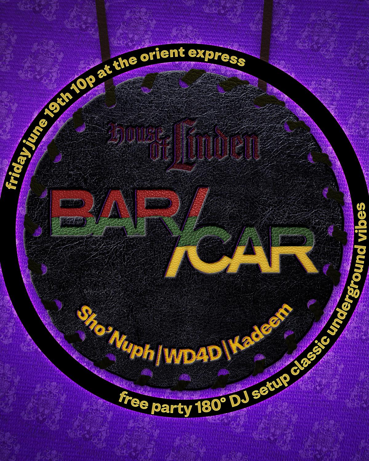 House Of Linden Presents Bar/Car
