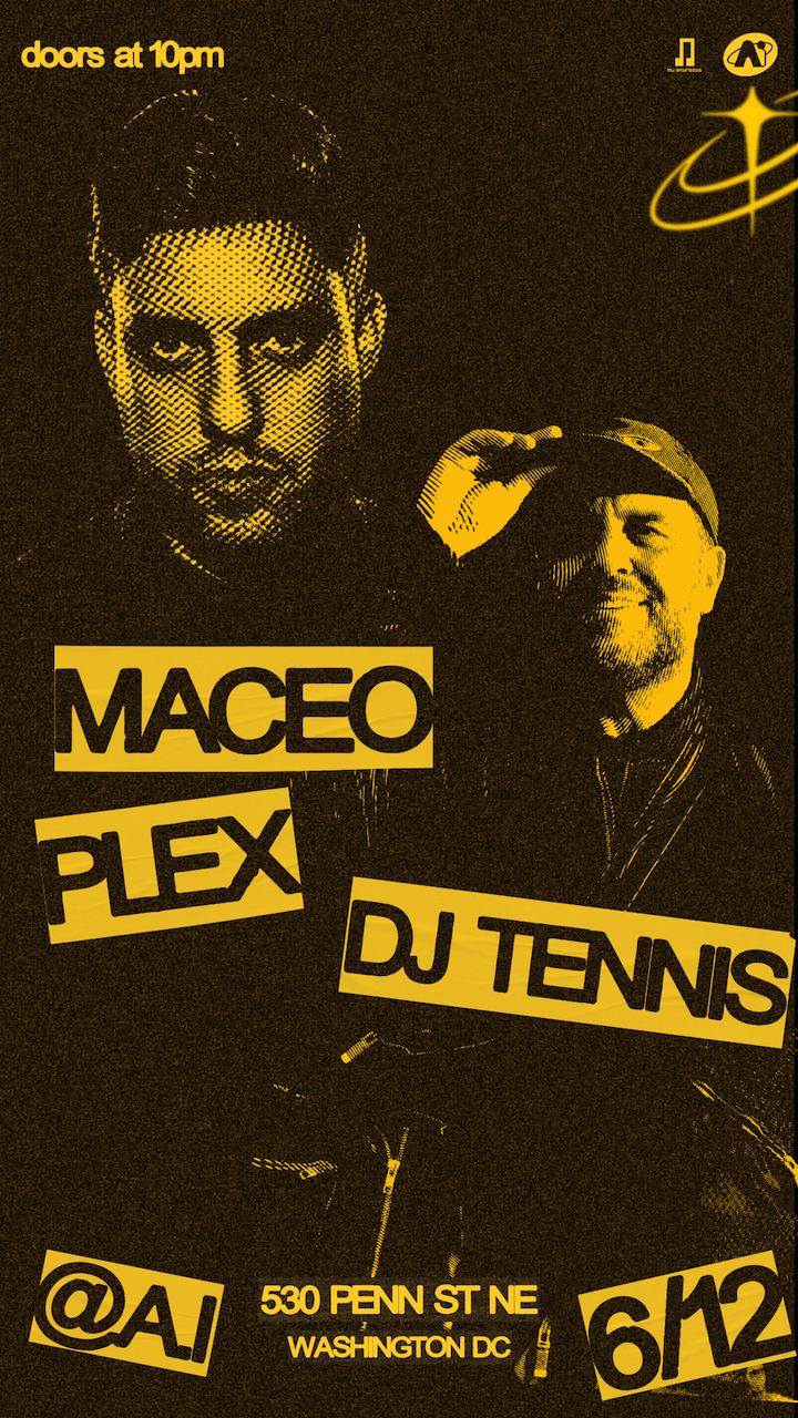 Nü Androids Presents: Maceo Plex X Dj Tennis