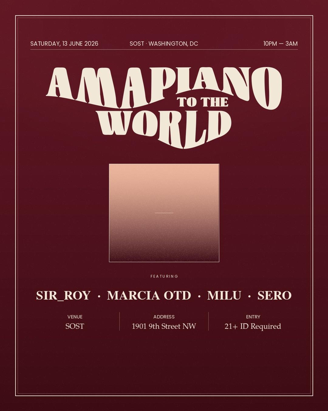 Amapiano To The World