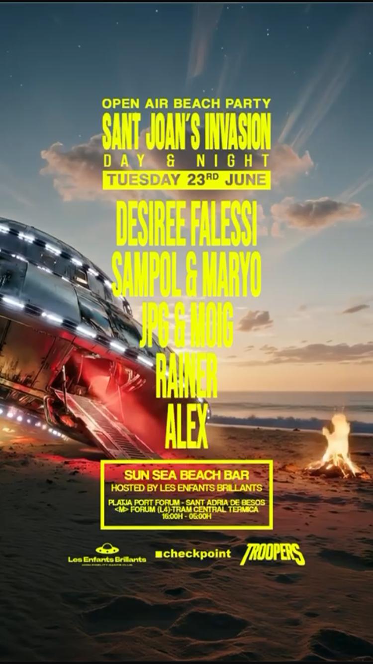 Sant Joan Free Beach Party W Les Enfants X ■ Checkpoint X Troopers ( Sold Out )
