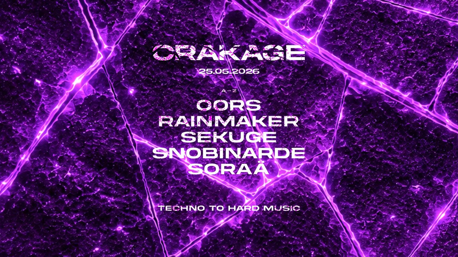 Crakage - Hosted By Snobinarde W / Soraä