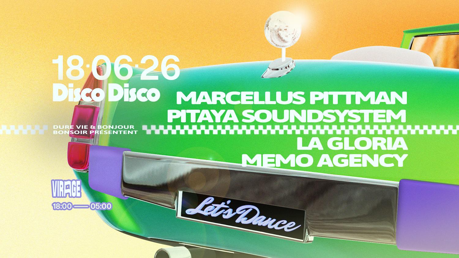 Disco Disco: Marcellus Pittman, Pitaya Soundsystem & More