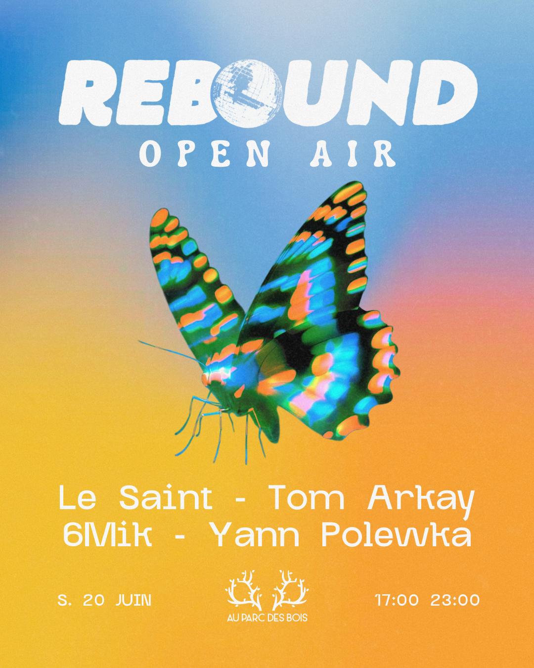 Sam, 20 Juin À 17:00 Rebound Open Air ✦ Au Parc Des Bois