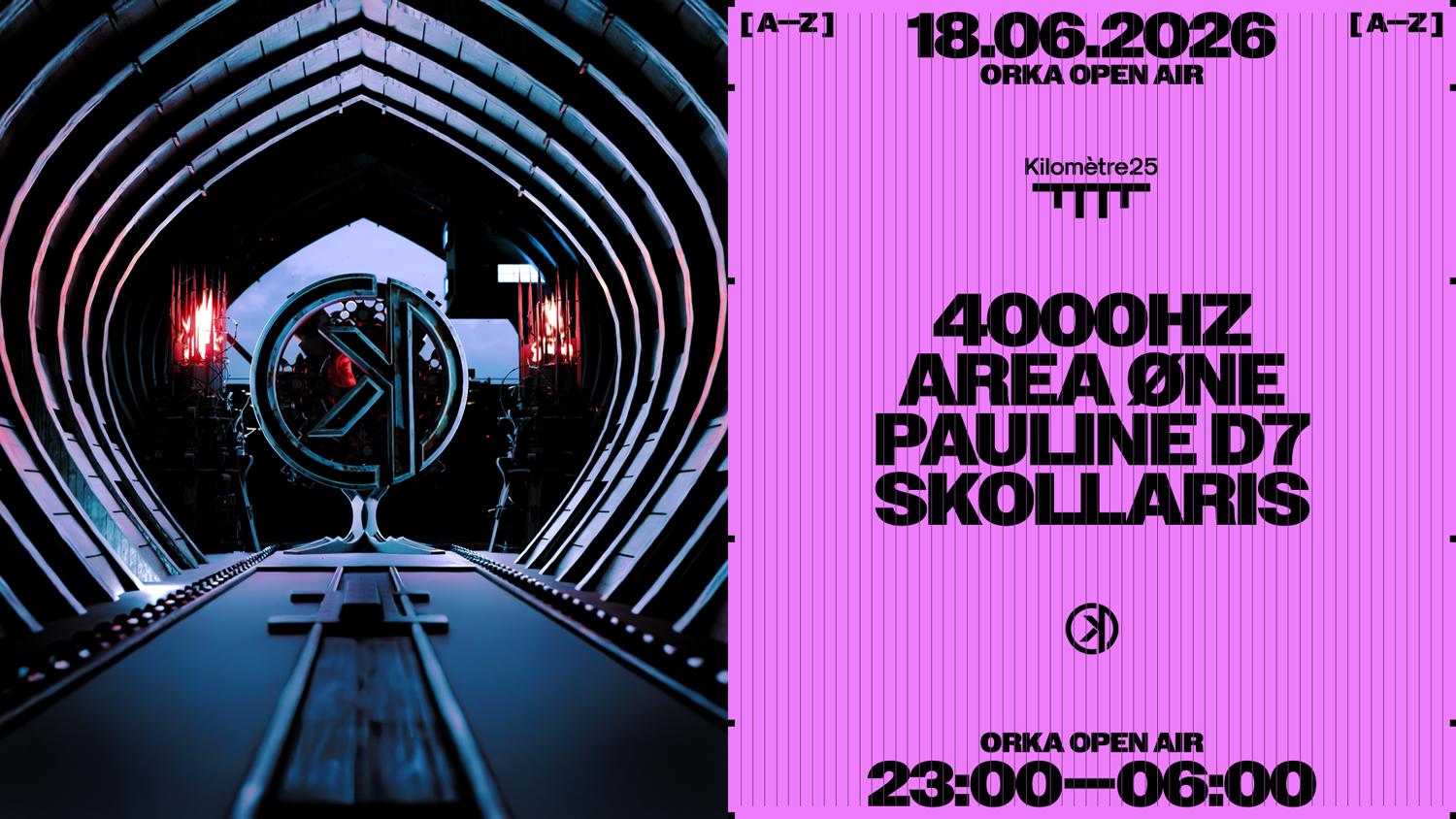Orka: Area Øne, Dj Ratz, Skollaris, Pauline D7