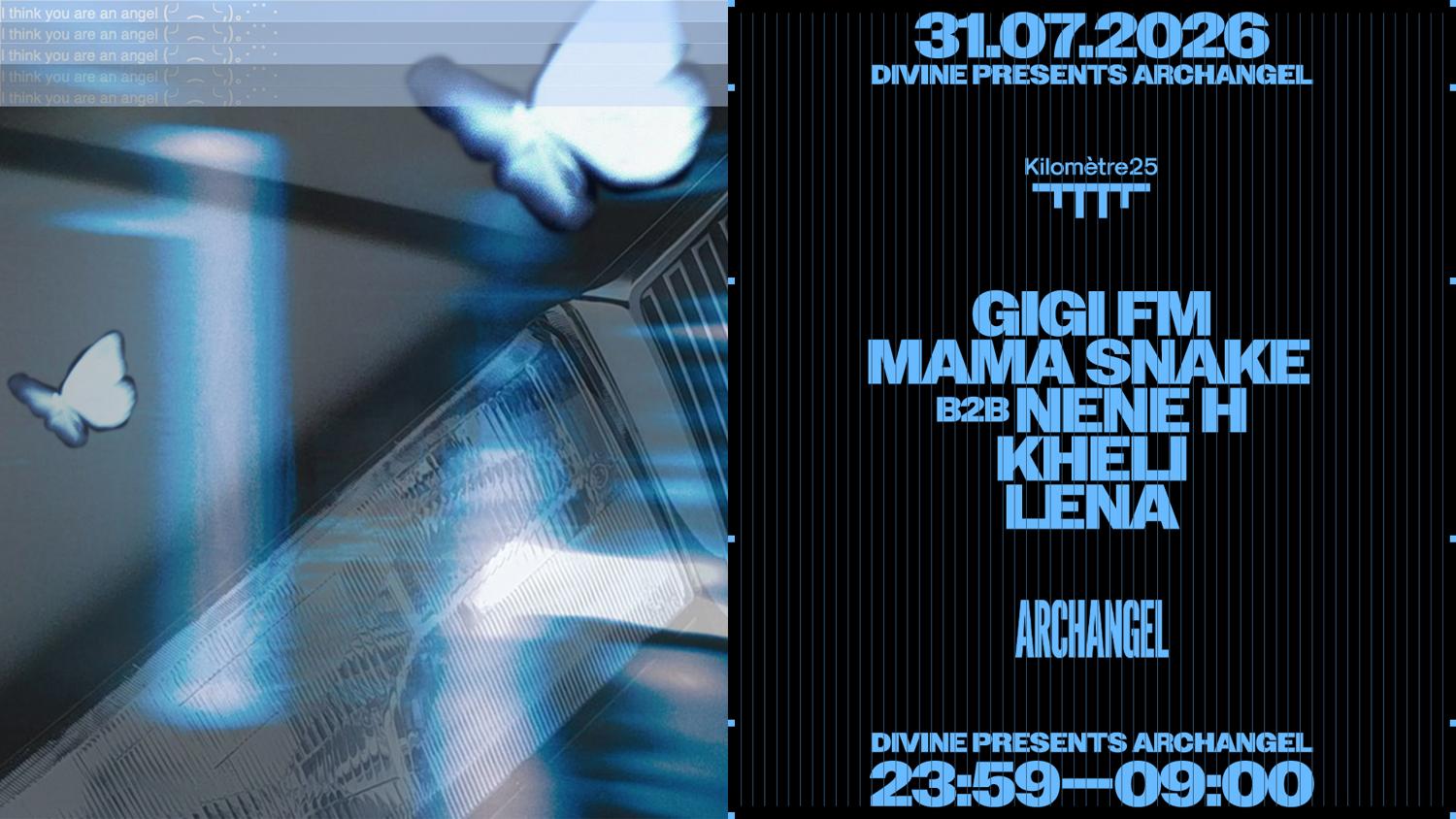 Archangel: Gigi Fm, Mama Snake B2B Nene H, Kheli