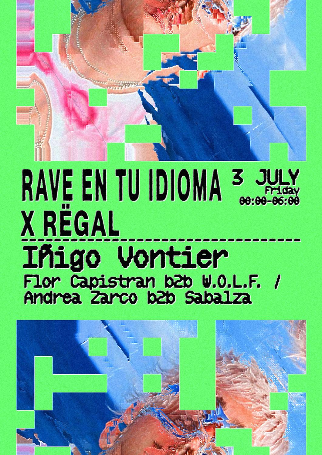 Rave En Tu Idioma X Rëgal