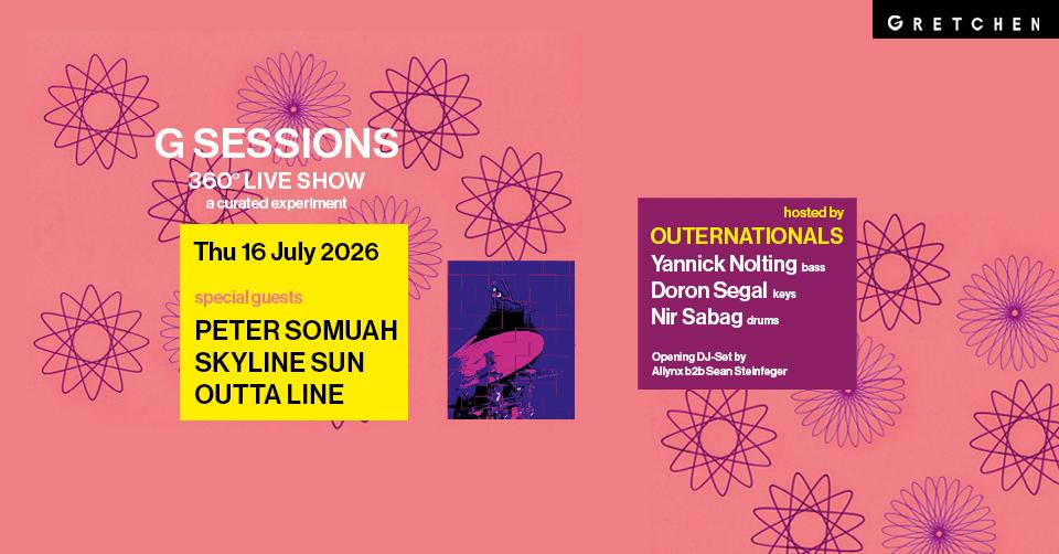 G Sessions - 360 ° (Live) Show Feat. Peter Somuah & Skyline Sun