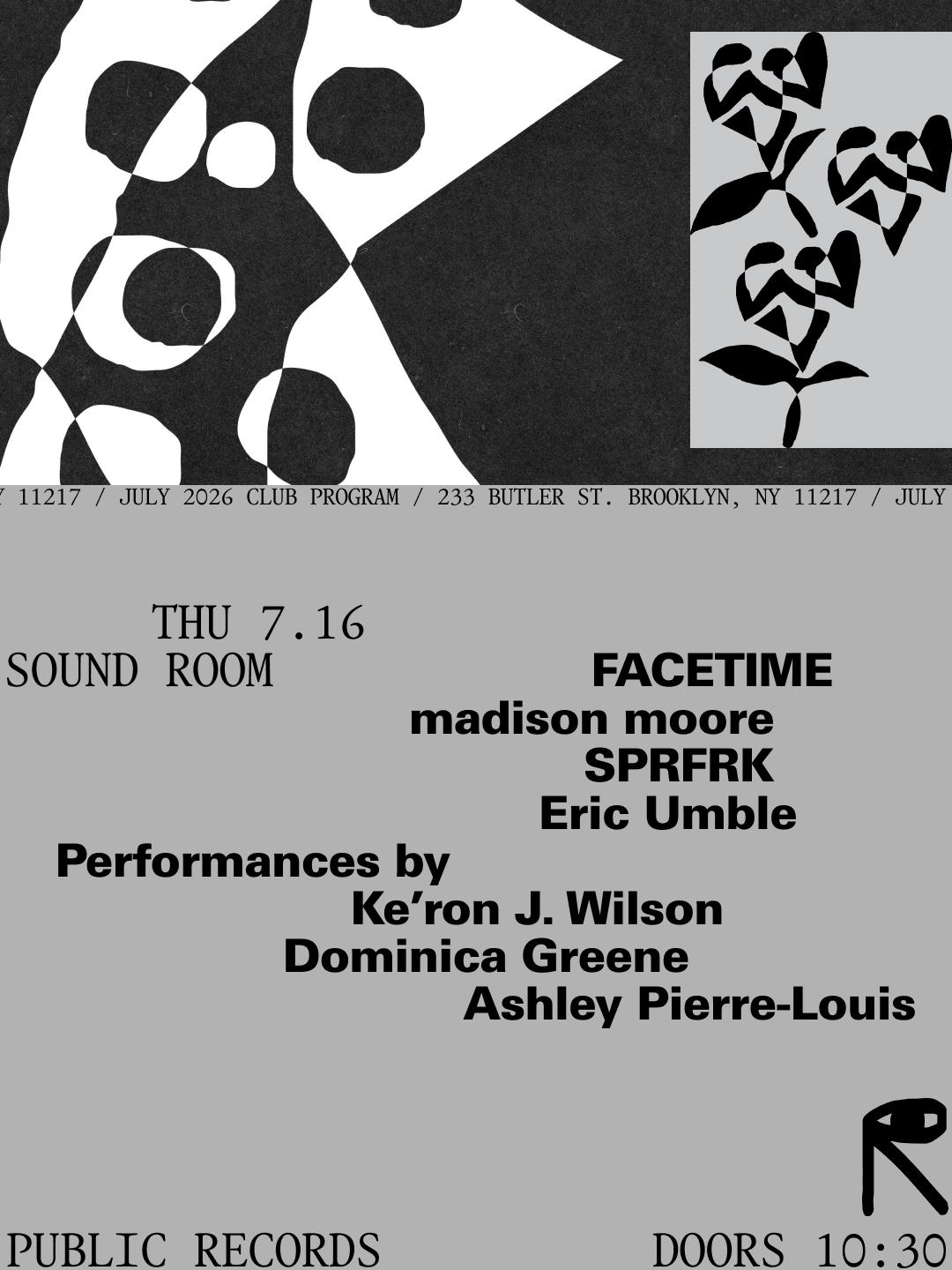 Facetime: Madison Moore, Sprfrk, Eric Umble